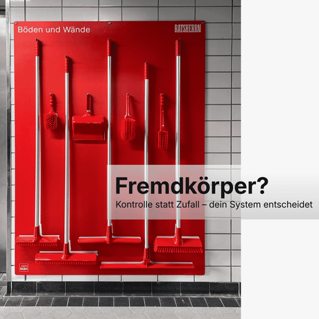 HACCP & Reinigungsgeräte: Warum die richtige Bürste allein dein Fremdkörperrisiko nicht löst